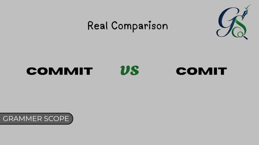 Commit vs Comit