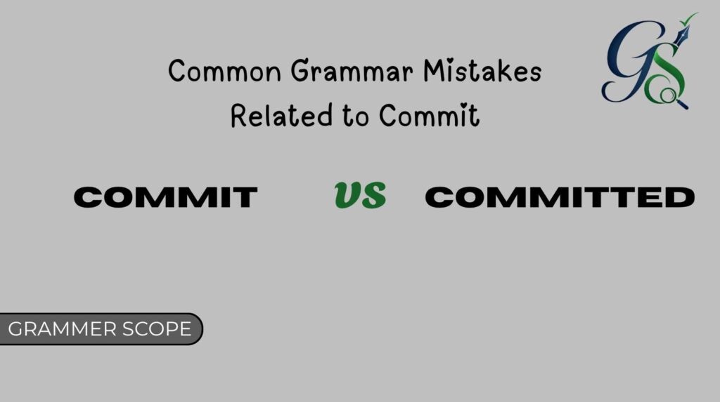 Commit vs Committed