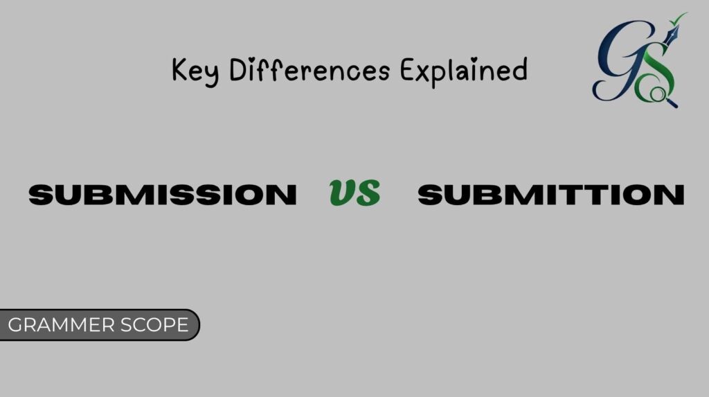 Submission vs Submittion