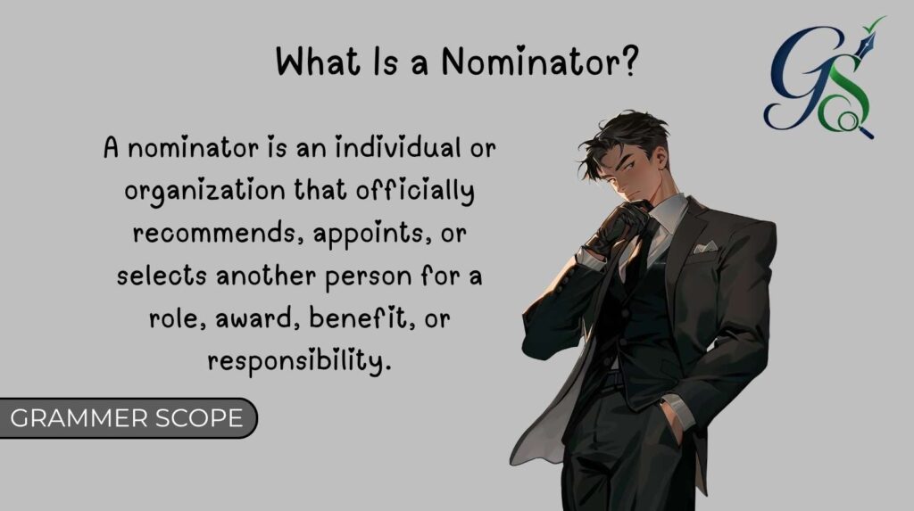 What Is a Nominator