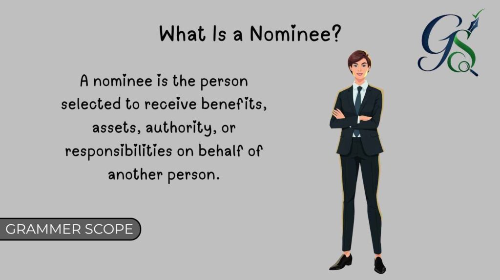 What Is a Nominee?