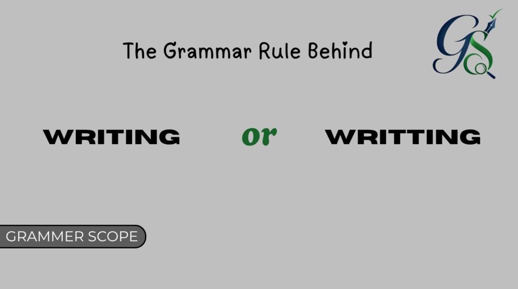 Writing or Writting