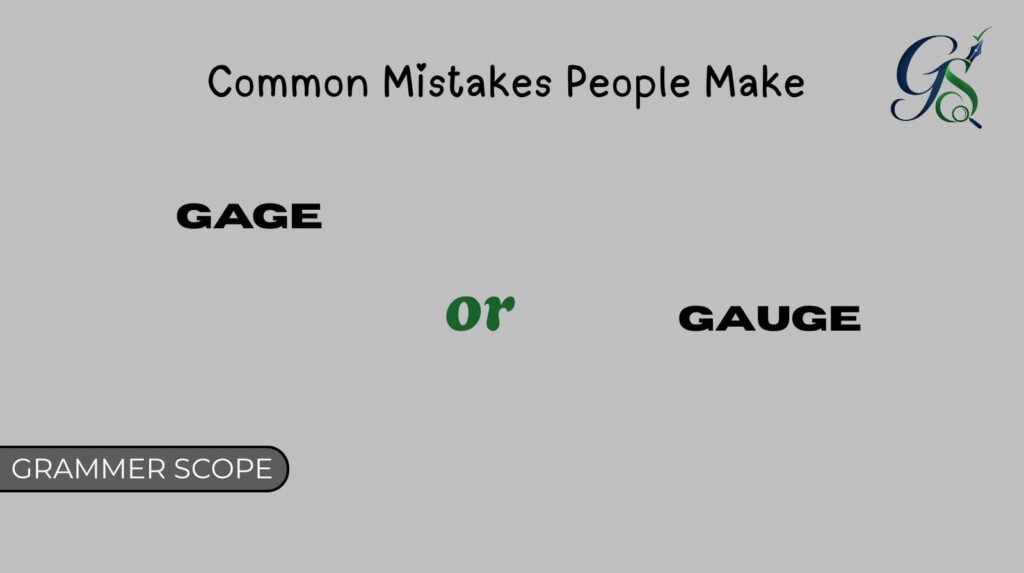 Gage or Gauge