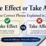 Take Effect or Take Affect