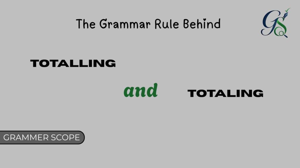 Totalling And Totaling