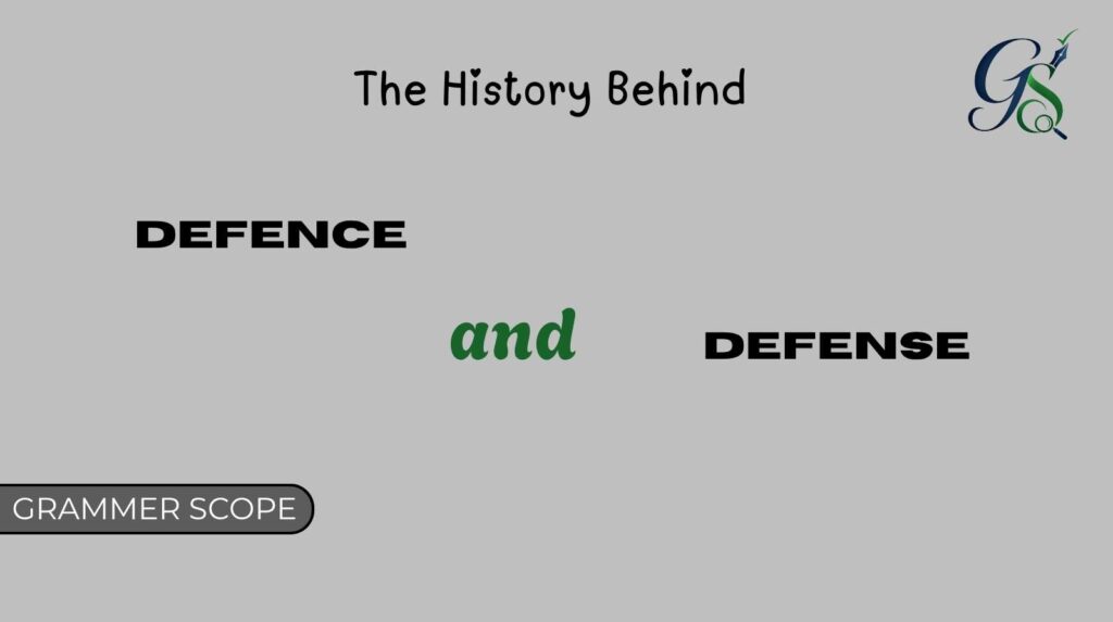 Defence And Defense