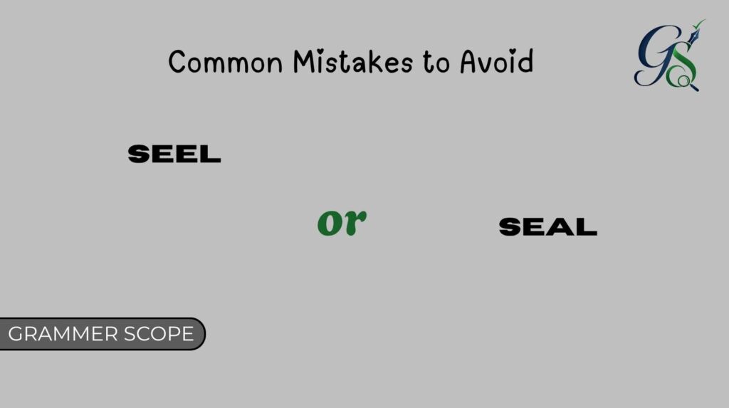 Seel or Seal