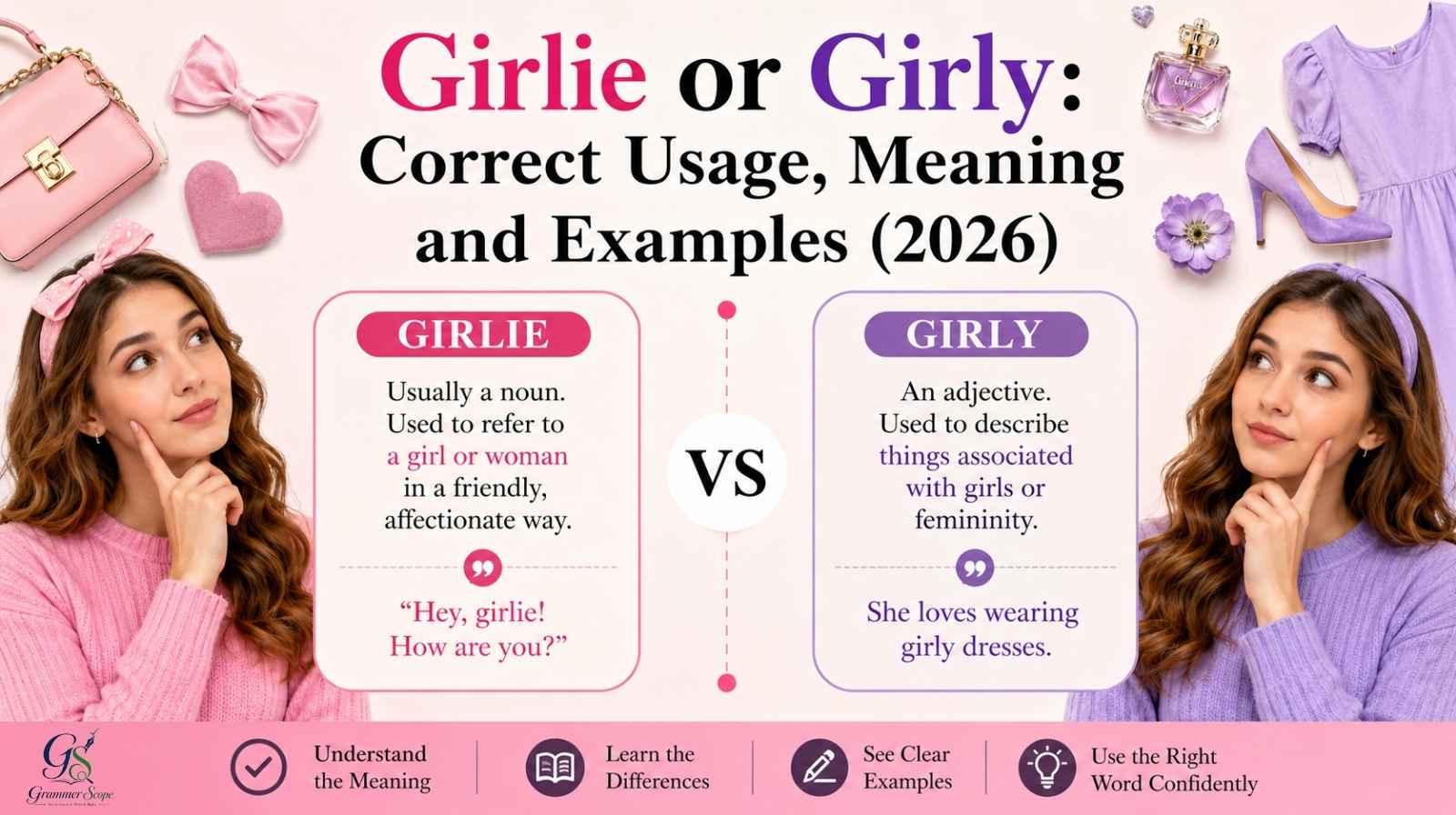 Girlie or Girly: Correct Usage, Meaning And Examples (2026)