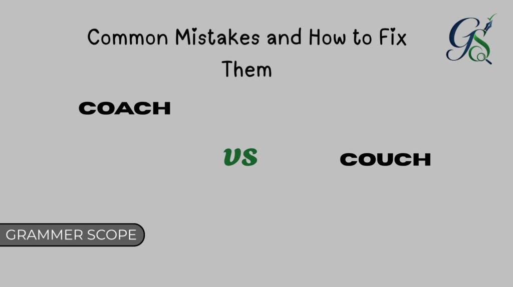 Coach vs Couch