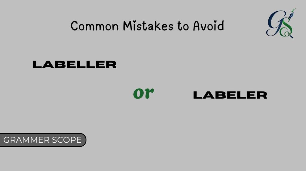 Labeller or Labeler