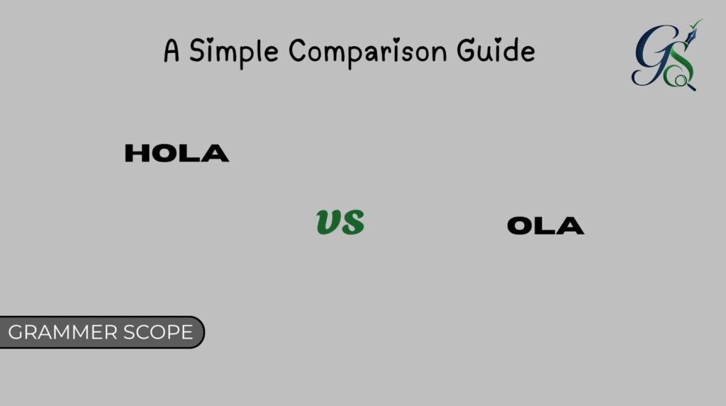 Hola vs Ola