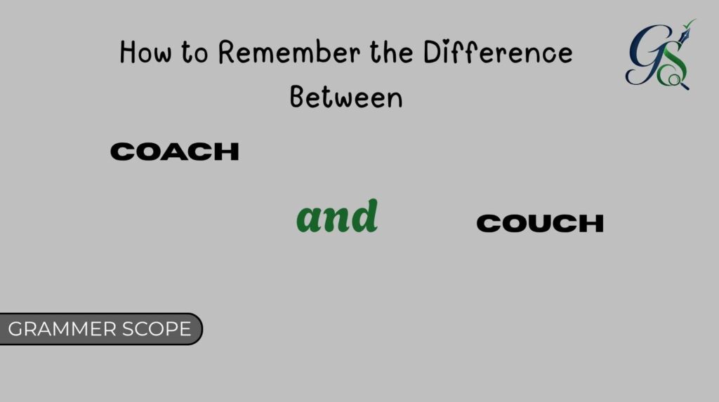 Coach and Couch