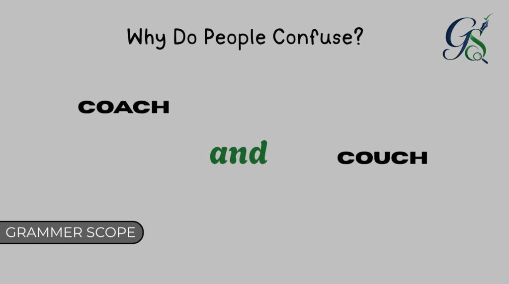 Coach and Couch