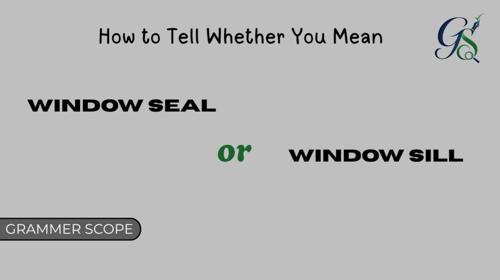 Window Seal or Window Sill