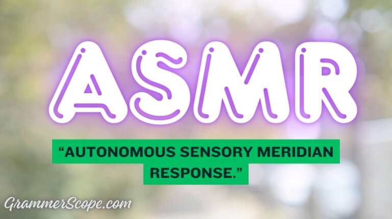 ASMR Meaning