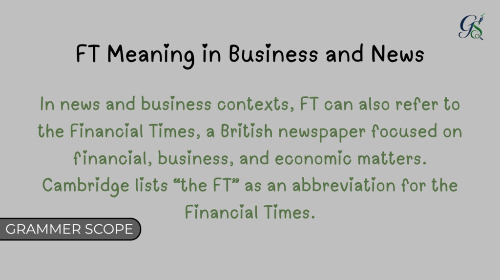 FT Meaning in Business and News