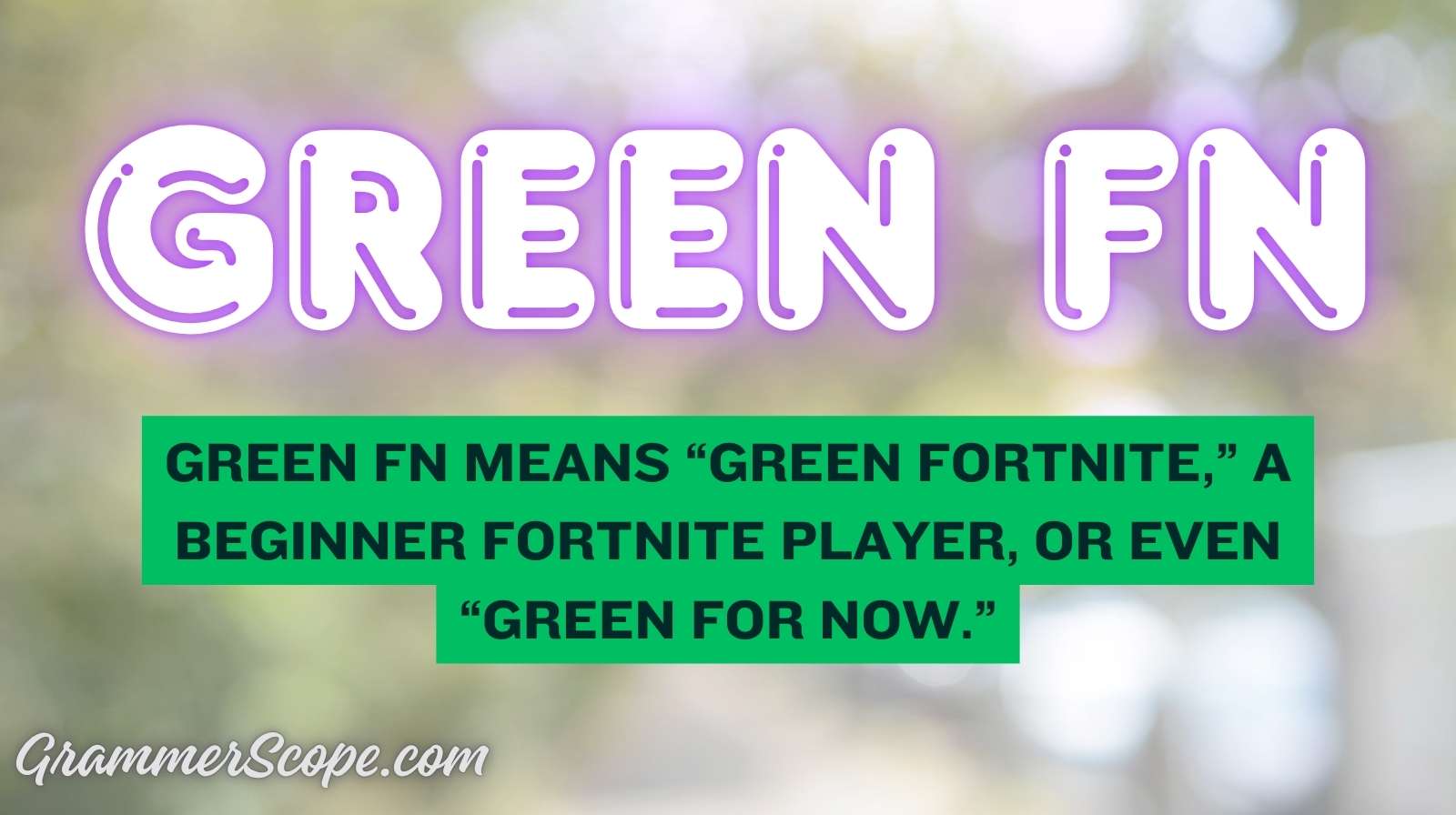Green FN Meaning