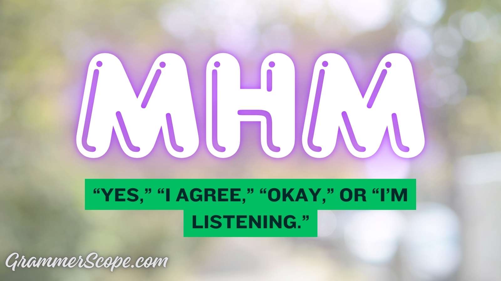 MHM Meaning