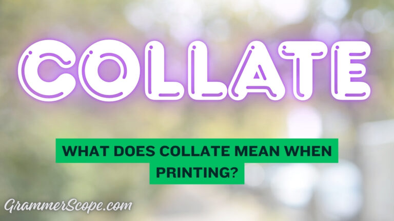 What Does Collate Mean When Printing?