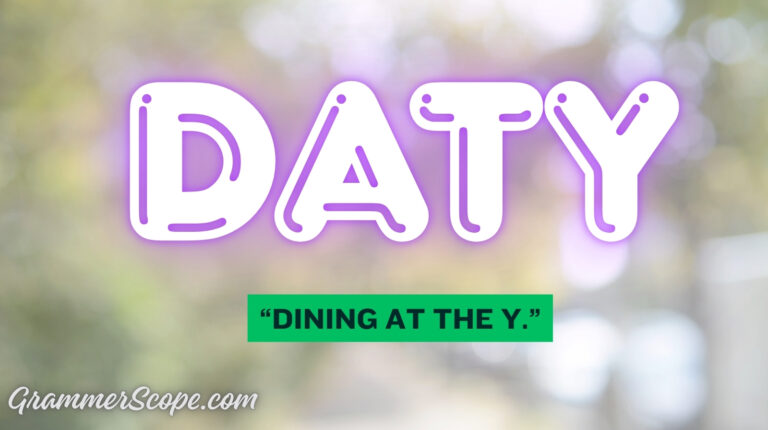 What Does DATY Mean