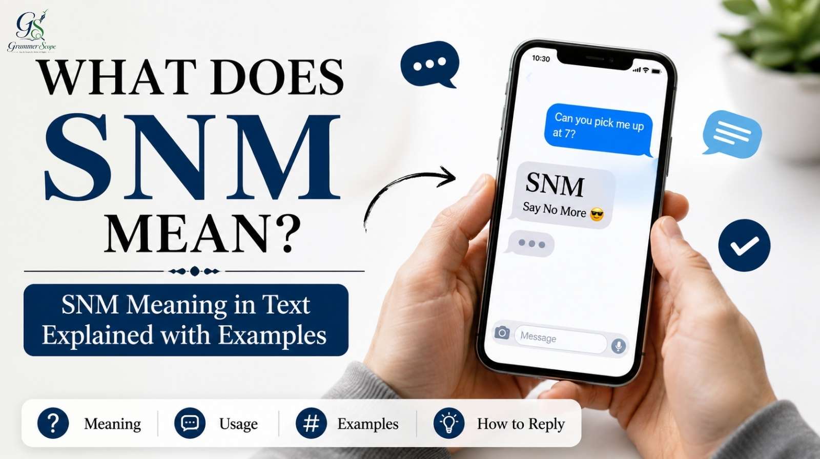 What Does SNM Mean