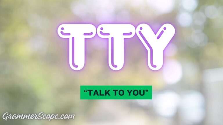 TTY Meaning